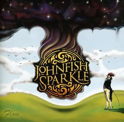 Cover for Johnfish Sparkle · Flow (CD) (2011)