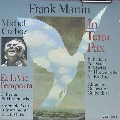 Cover for Frank Martin  · In Terra Pax (CD)