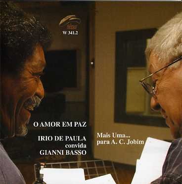 O Amor Em Paz - Irio De Paula - Música - PHILOLOGY - 8013284003416 - 9 de fevereiro de 2007