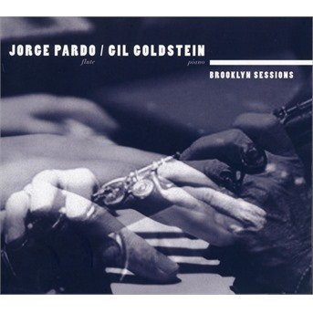 Cover for Jorge Pardo · Brooklyn Sessions (CD) (2021)