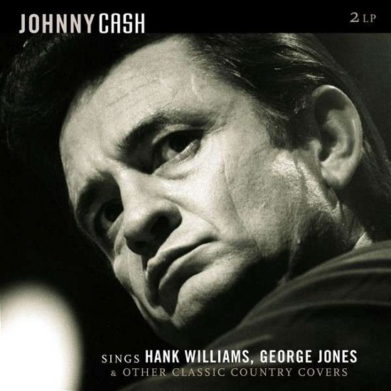 Sings Hank Williams, George Jones & Other Classic Country Covers - Johnny Cash - Musique - VINYL PASSION - 8712177062416 - 12 septembre 2013