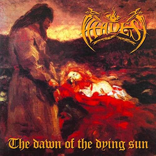 Cover for Hades · Dawn of the Dying Sun (LP) (2017)