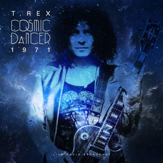 Cover for T.rex · Best of Cosmic Dancer Live 1971 (LP)