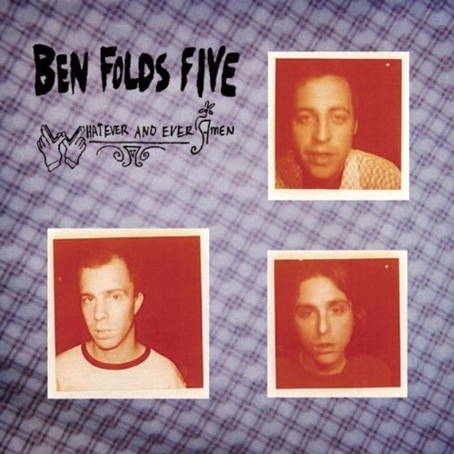 Cover for Ben Folds Five · Whatever &amp; Ever Amen (CD)