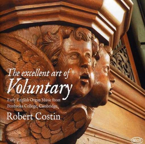 Cover for Robert Costin · The excellent art of Voluntary (CD) (2014)