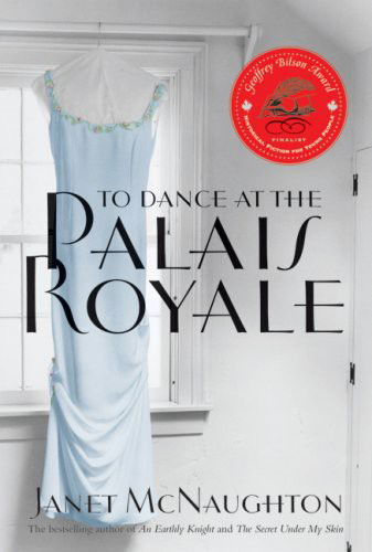 Cover for Janet McNaughton · To Dance At The Palais Royale (Paperback Book) (2015)