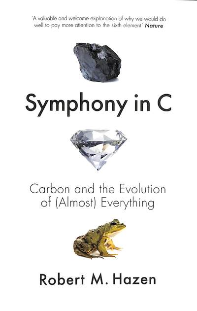 Cover for Robert Hazen · Symphony in C: Carbon and the Evolution of (Almost) Everything (Paperback Book) (2020)