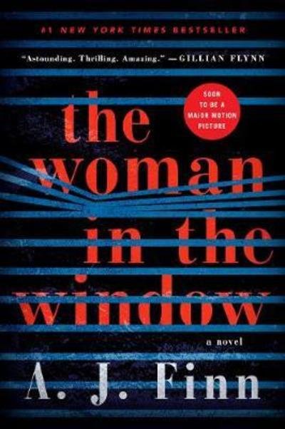 Cover for A. J. Finn · The Woman in the Window: A Novel (Hardcover bog) (2018)