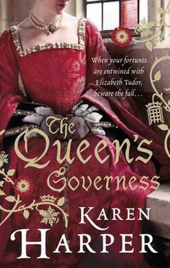 Cover for Karen Harper · The Queen's Governess (Paperback Book) (2011)