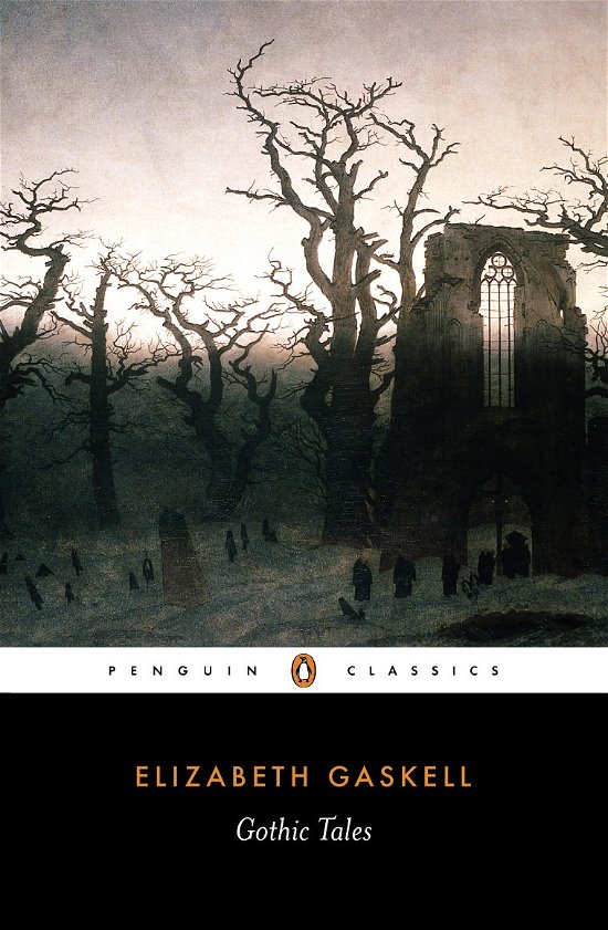 Gothic Tales - Elizabeth Gaskell - Bøker - Penguin Books Ltd - 9780140437416 - 14. august 2000