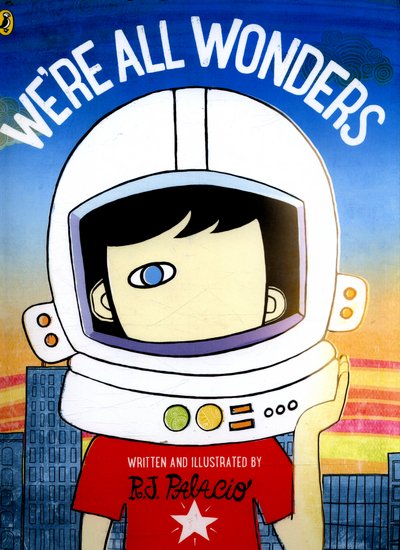 Cover for R J Palacio · We're All Wonders (Taschenbuch) (2017)