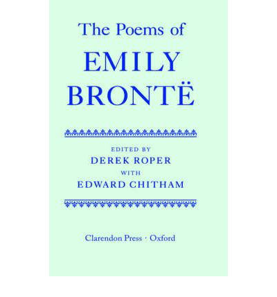 The Poems of Emily Bronte - Oxford English Texts - Emily Bronte - Books - Oxford University Press - 9780198126416 - January 25, 1996