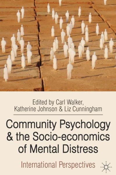 Cover for Carl Walker · Community Psychology and the Socio-economics of Mental Distress: International Perspectives (Paperback Book) (2012)