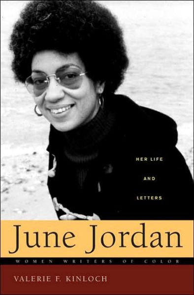 Cover for Valerie Kinloch · June Jordan: Her Life and Letters - Women Writers of Color (Hardcover Book) (2006)