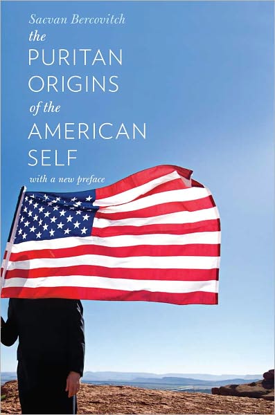 Cover for Sacvan Bercovitch · The Puritan Origins of the American Self: With a New Preface (Paperback Book) [Reissue edition] (2011)