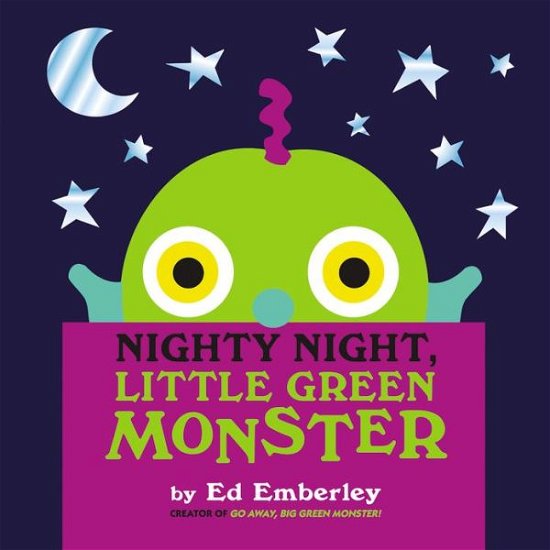 Cover for Ed Emberley · Nighty Night, Little Green Monster (Hardcover bog) (2013)