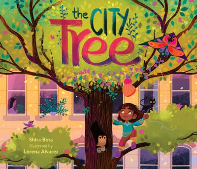 Cover for Shira Boss · The City Tree (Hardcover Book) (2023)