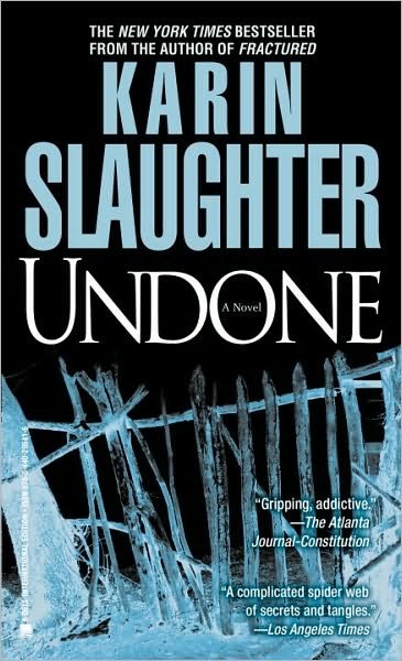 Cover for Karin Slaughter · Undone (Paperback Bog) (2010)