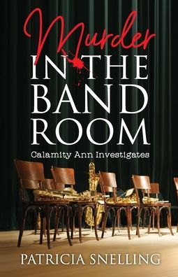 Cover for Patricia Snelling · Murder in the Band Room (Paperback Book) (2020)