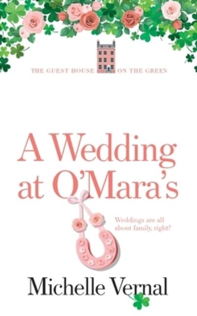 Cover for Michelle Vernal · A Wedding at O'Mara's (Paperback Book) (2020)