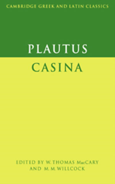 Cover for Plautus · Plautus: Casina - Cambridge Greek and Latin Classics (Hardcover Book) (1976)