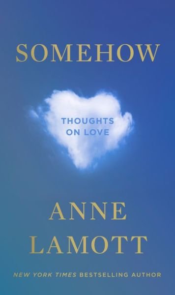 Cover for Anne Lamott · Somehow (Book) (2024)