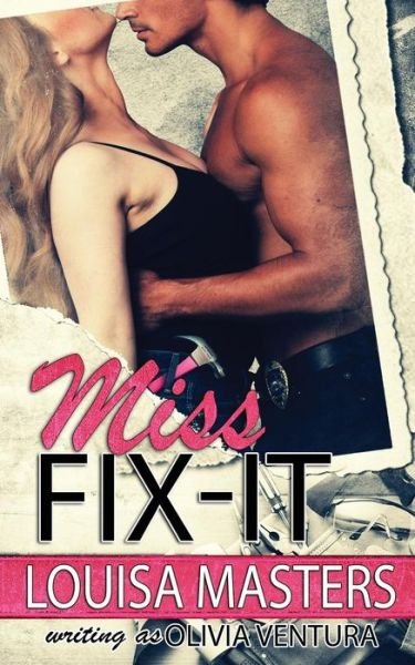 Cover for Louisa Masters · Miss Fix-It (Pocketbok) (2018)