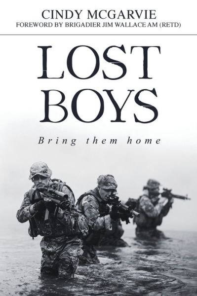 Cover for McGarvie Cindy · Lost Boys Bring them home (Paperback Book) (2020)