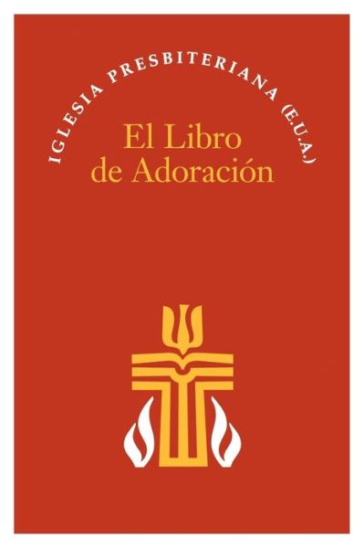 Cover for Geneva Press · El Libro De Adoracion (Paperback Book) (2009)