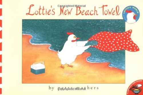Cover for Petra Mathers · Lottie's New Beach Towel (Lottie's World) (Paperback Book) [Reprint edition] (2001)