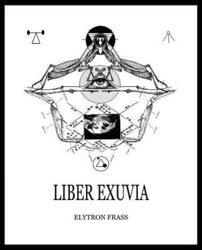 Cover for Elytron Frass · Liber Exuvia (Paperback Bog) (2018)