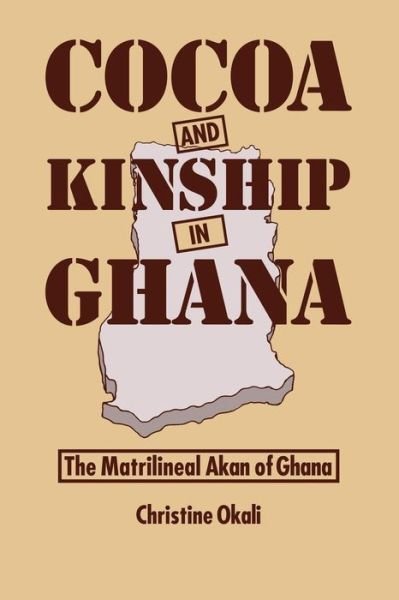 Cover for Christine Okali · Cocoa &amp; Kinship In Guana (Paperback Book) (1983)
