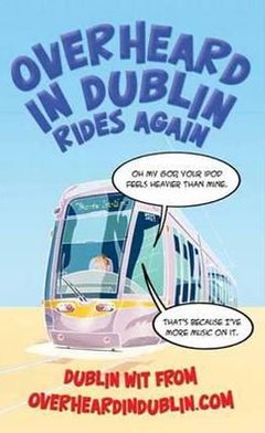 Cover for Gerard Kelly · Overheard in Dublin Rides Again (Paperback Book) (2010)