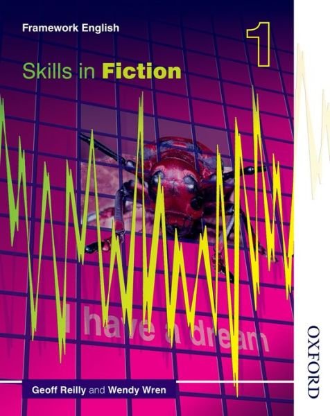 Cover for Geoff Reilly · Nelson Thornes Framework English Skills in Fiction 1 (Paperback Book) [New edition] (2002)