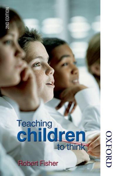 Cover for Robert Fisher · Teaching Children to Think (Paperback Book) [2 Revised edition] (2005)