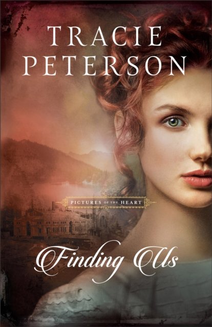 Cover for Tracie Peterson · Finding Us (Taschenbuch) (2023)