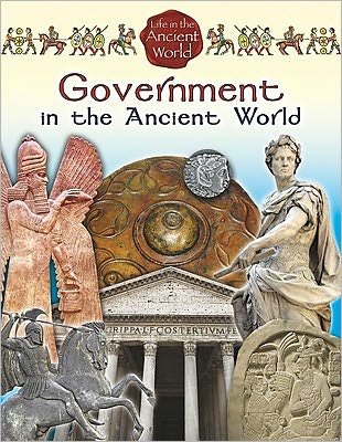 Cover for Mark Crabtree · Government in the Ancient World - Life in the Ancient World (Paperback Book) (2011)