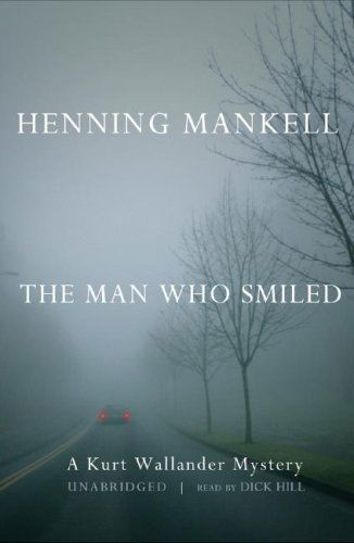 Cover for Henning Mankell · The Man Who Smiled (Kurt Wallander Mysteries, Book 4) (Library Edition) (Audiobook (CD)) [Library, Unabridged edition] (2006)