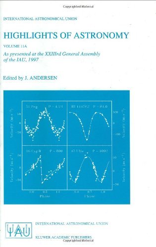 Cover for J. Andersen · Highlights of Astronomy, Volume 11A: As presented at the XXIIIrd General Assembly of the IAU, 1997 - International Astronomical Union Highlights (Hardcover Book) [1999 edition] (1999)