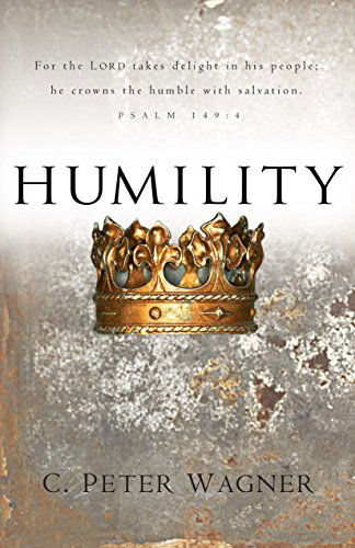 Cover for C. Peter Wagner · Humility (Paperback Book) (2002)