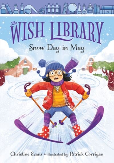 Cover for Christine Evans · Snow Day in May (Hardcover bog) (2021)