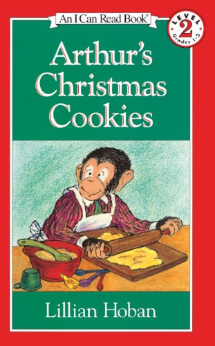 Cover for Lillian Hoban · Arthur's Christmas Cookies (Turtleback School &amp; Library Binding Edition) (I Can Read! - Level 2) (Hardcover Book) [Turtleback School &amp; Library Binding edition] (1984)