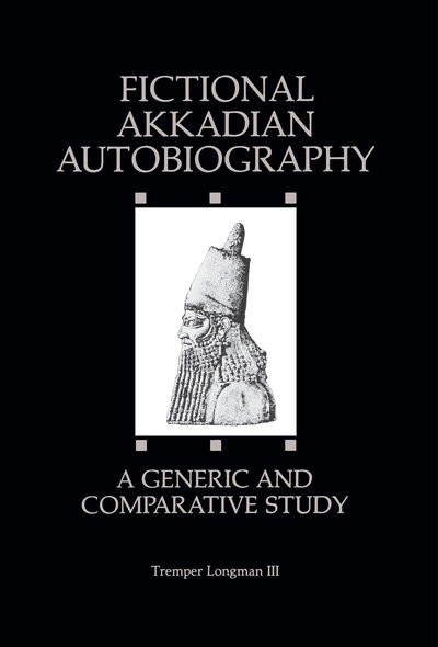 Cover for Tremper Longman III · Fictional Akkadian Autobiography: A Generic and Comparative Study (Gebundenes Buch) (1991)