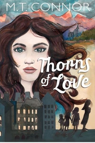 Cover for M T Connor · Thorns of Love (Taschenbuch) (2012)