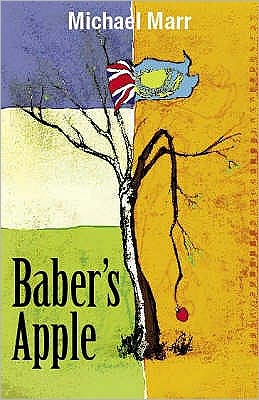 Cover for Michael Marr · Baber's Apple (Paperback Book) (2006)