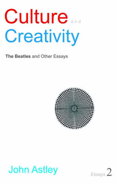 Cover for John Astley · Culture and Creativity (Taschenbuch) (2023)
