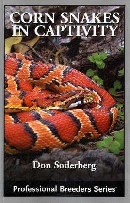 Cover for Soderberg · Corn Snakes in Captivity (Book)