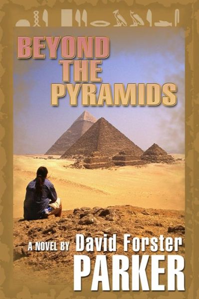 Cover for David Parker · Beyond the Pyramids (Paperback Book) (2014)