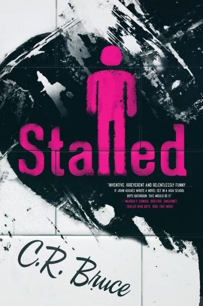 Cover for C R Bruce · Stalled (Paperback Book) (2015)