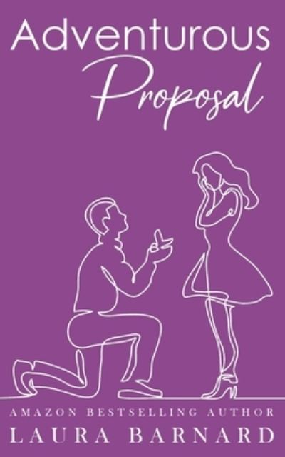 Cover for Laura Barnard · Adventurous Proposal (Paperback Book) (2016)